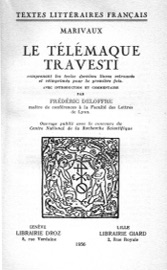 Le Télémaque travesti - Pierre de Marivaux & Frédéric Deloffre