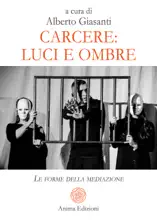 Carcere: luci e ombre