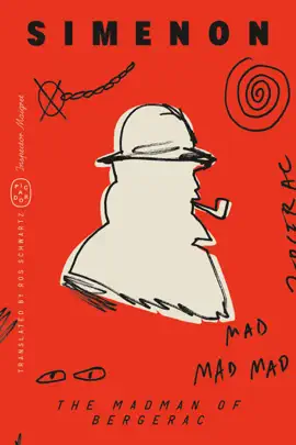Read: The Madman of Bergerac (Inspector Maigret) Book