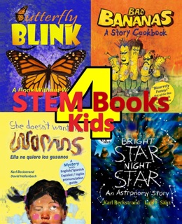 4 STEM Books for Kids: Fun & Learning for Families by Karl Beckstrand