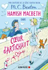 Hamish Macbeth 31 - Coeur d'artichaut !