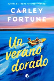 Un verano dorado - Carley Fortune