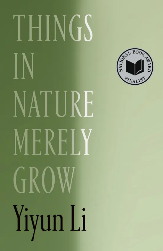 Things in Nature Merely Grow