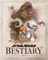 Star Wars Bestiary, Vol. 1