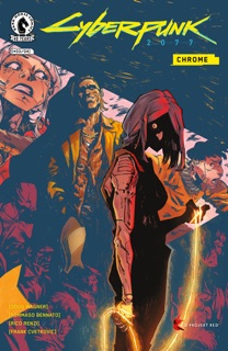 Cyberpunk 2077: Chrome #3 by Doug Wagner, Tommaso Bennato & Rico Renzi