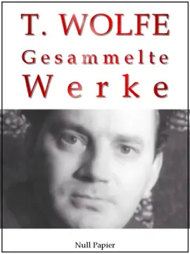 Read: Thomas Wolfe - Gesammelte Werke Book