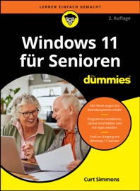 Windows 11 für Senioren für Dummies - Curt Simmons