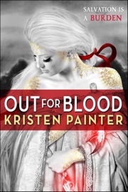Out for Blood - Kristen Painter