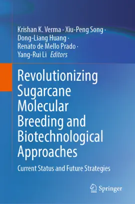 Read: Revolutionizing Sugarcane Book Molecular Breeding and Biotechnological Approaches
