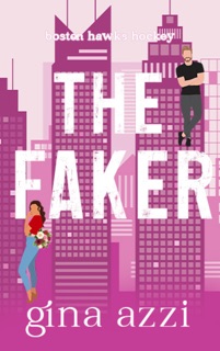 The Faker by Gina Azzi