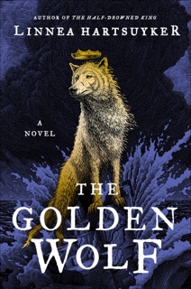 The Golden Wolf by Linnea Hartsuyker