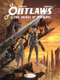 Outlaws - Vol. 2 - The Shores of Midaluss - Sylvain Runberg