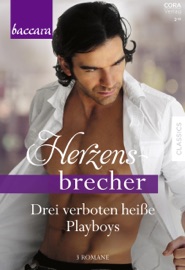Baccara Herzensbrecher Band 7 - Sara Orwig, Kathryn Jensen, Robyn Grady & Alina Lantelme