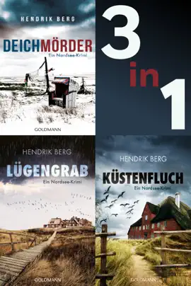 Read: Die Nordsee-Krimi-Reihe mit Theo Krumme: Deichmörder / Lügengrab / Küstenfluch Book
