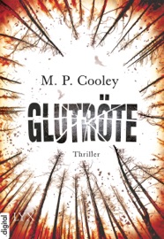 Glutröte - M. P. Cooley, Katrin Kremmler & Lisa Kuppler