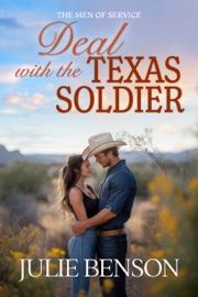 Deal with the Texas Soldier - Julie Benson