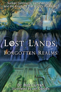 Lost Lands, Forgotten Realms by Bob Curran