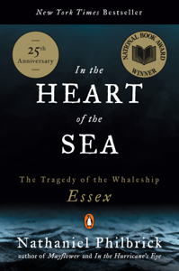In the Heart of the Sea - Nathaniel Philbrick Cover Art