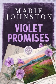 Violet Promises by Marie Johnston