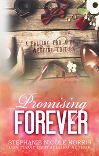 Promising Forever by Stephanie Nicole Norris