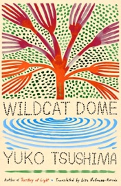 Wildcat Dome - Yuko Tsushima & Lisa Hofmann-Kuroda
