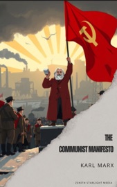 The Communist Manifesto - Karl Marx