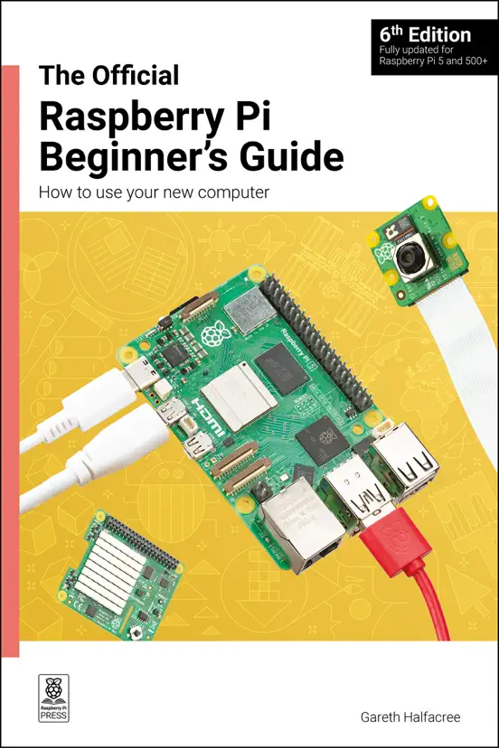 The Official Raspberry Pi Beginner's Guide