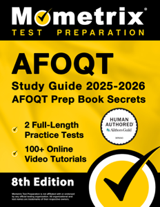 AFOQT Study Guide 2025-2026 - 2 Full-Length Practice Tests, 100+ Online Video Tutorials, AFOQT Prep Book Secrets - Matthew Bowling Cover Art