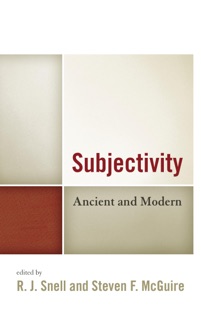 Subjectivity by R. J. Snell & Steven F. Mcguire