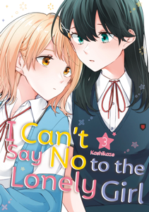 I Can't Say No to the Lonely Girl Volume 3 - Kashikaze Cover Art