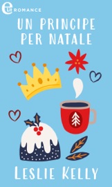 Un principe per Natale - Leslie Kelly