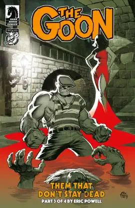 Read: The Goon: Them Book That Don’t Stay Dead #3