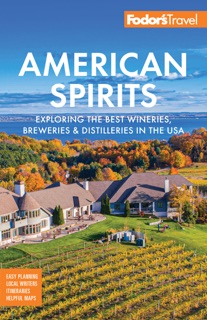 Fodor's American Spirits by Fodor's Travel Guides