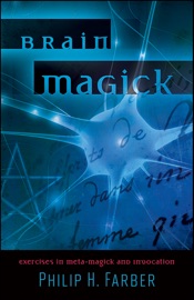 Brain Magick - Philip H. Farber