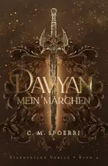 Davyan (Band 4): Mein Märchen