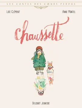 Read: Les Contes des coeurs perdus - Chaussette Book NED