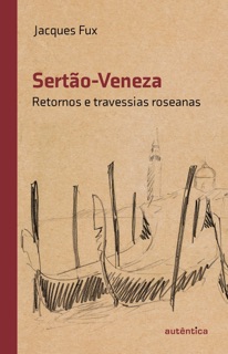 Sertão-Veneza by Jacques Fux