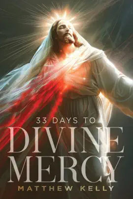 Read: 33 Days to Book Divine Mercy