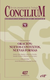 Oración: nuevos contextos, nuevas formas - Geraldo De Mori, Stephan van Erp, Catherine Cornille & Antony John Baptist