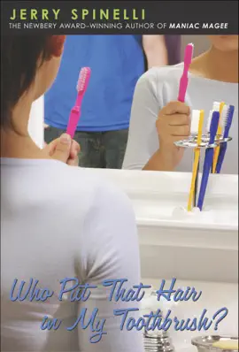 Read: Who Put Book That Hair in My Toothbrush?