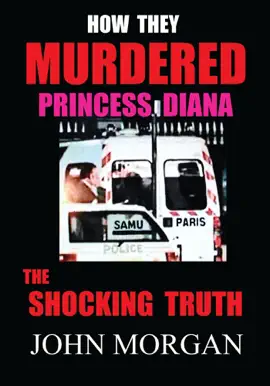 Read: How They Murdered Princess Diana: Book The Shocking Truth