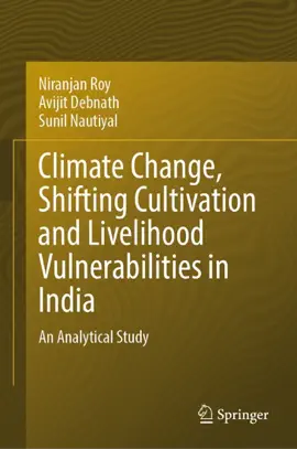 Read: Climate Change, Shifting Cultivation and Livelihood Vulnerabilities in India Book