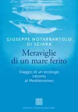 Meraviglie di un mare ferito