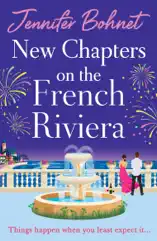 New Chapters on the French Riviera