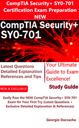 CompTIA Security+ SY0-701 Certification Exam Preparation - NEW
