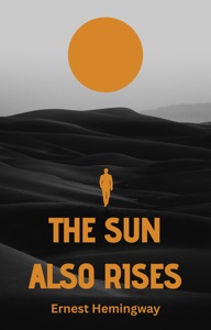 The Sun Also Rises