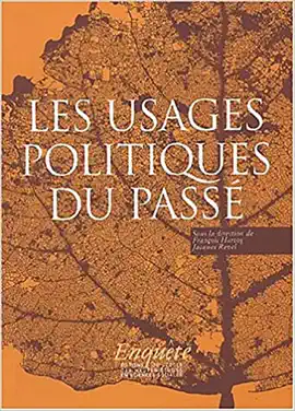 Read: Les usages politiques du passé Book