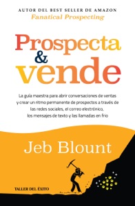 Prospecta y vende