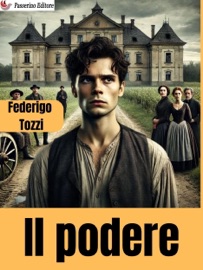 Il podere - Federigo Tozzi