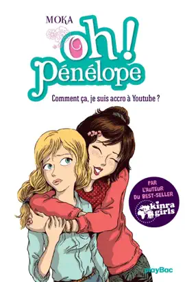 Read: Oh Book ! Pénélope - Comment çà, je suis accro à Youtube ? - Tome 8